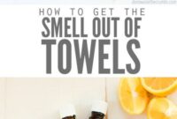 how to get smell out of towels Towels stinky