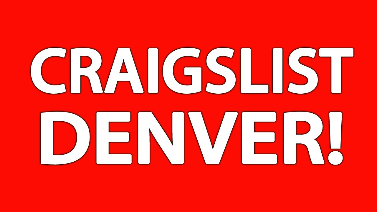 Craigslist Denver - YouTube